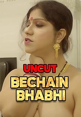 Bechain Bhabhi  (Uncut)